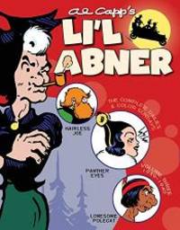 Li&#039;l Abner: The Complete Dailies and Color Sundays, Vol. 3: 1939-1940 by Al Capp - 2011-05-05