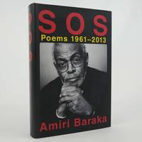 S O S: Poems 1961-2013 by Amiri Baraka First/1st (Grove Press, 2015) HC
