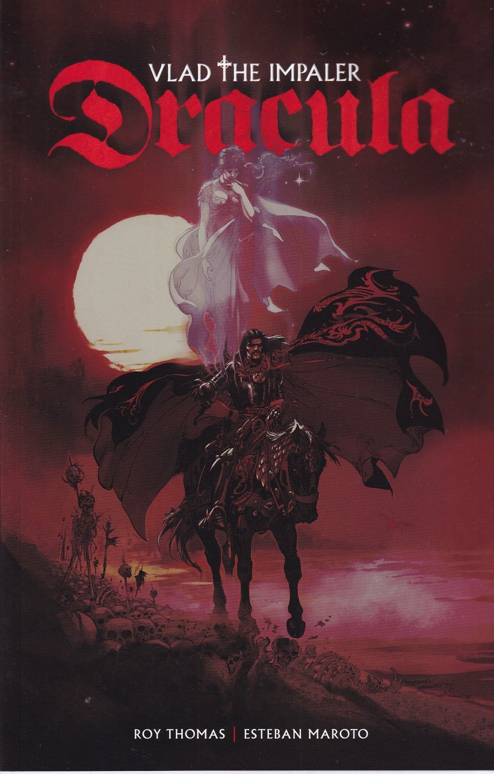Vlad the Impaler (Dracula) by Thomas, Roy (Author); Maroto, Esteban  (Illustrator) | Softcover | IDW | 9781684056958 | Biblio, image size:982x1538