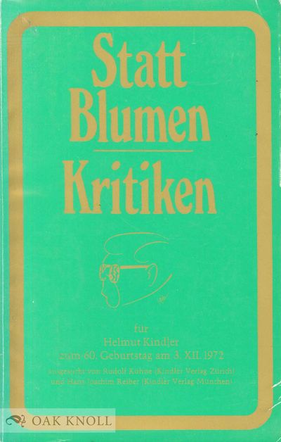 STATT BLUMEN KRITIKEN