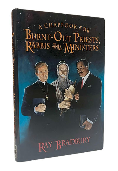 A Chapbook for Burnt-out Priests, Rabbis, and Ministers