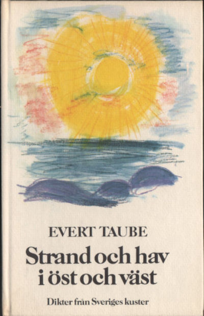 STRAND OCH HAV I ÖST OCH VÄST. Dikter från…