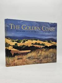 The Golden Coast: From Big Sur to the Russian River