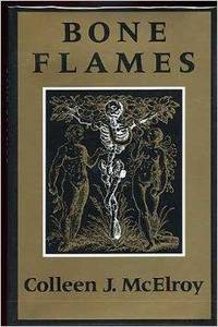 cover of Bone Flames: Poems (Wesleyan Poetry Series)