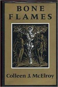 Bone Flames: Poems (Wesleyan Poetry Series)