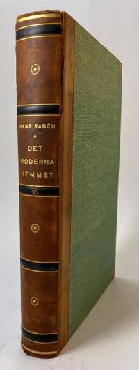 Det moderna hemmet. Inredningskonst i Sverige och…