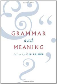 Grammar and Meaning: Essays in Honour of Sir John Lyons