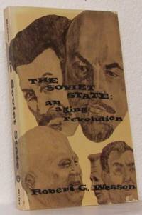 The Soviet State: An Aging Revolution.