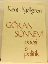 Göran Sonnevi. Poesi & politik.