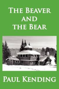 The Beaver and the Bear