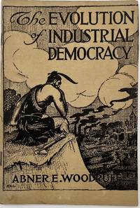 The Evolution of Industrial Democracy
