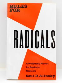 Rules for Radicals by ALinsky, Saul D - 1989