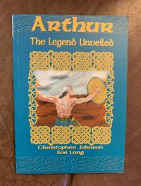 cover of Arthur: The Legend Unveiled