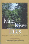 Mud River Tales: A Collection Of Stories In Rhyme