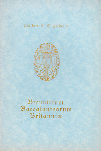 Breviarium Baccalaureorum Britanniæ [av] A.…