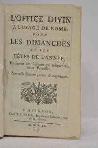 image of OFFICE (L') divin à l'usage de Rome, pour les dimanches et les fêtes de l'année. En faveur des laïques qui fréquentent leurs paroisses. Nouvelle édition, revue et augmentée.