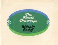 The Erotic Drawings of Mihaly Zichy: Forty Drawings