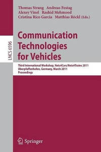Communication Technologies for Vehicles: Third International Workshop, Nets4Cars/Nets4Trains...