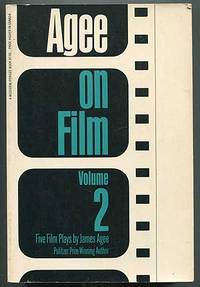 image of Agee on Film: Volume Two: Five Film Scripts