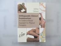 Orthopaedic Clinical Examination: An Evidence Based Approach for Physical Therapists (Netter...