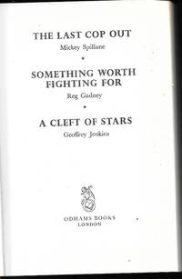 image of The Last Cop Out; Something Worth Fighting For; A Cleft of Stars