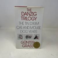 Danzig Trilogy: The Tin Drum, Cat and Mouse, Dog Years (English and German Edition)