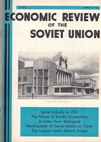 Economic Review of the Soviet Union Volume VII, Number 6 March 15, 1932