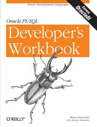 Oracle PL/SQL Developer?s Workbook: Oracle Development Languages