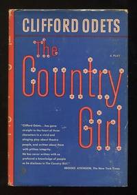 The Country Girl; a play in three acts by Clifford Odets - Hardcover - Book Club Edition - 1951 - from ReadInk (SKU: 23852)