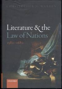 Literature and the Law of Nations, 1580-1680