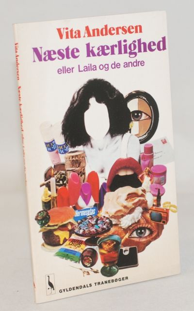 Næste kærlighed - eller Laila og de andre.