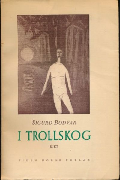 I trollskog. Dikt