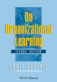 On Organizational Learning, 2nd Edition