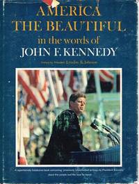 image of America the Beautiful In the words of John F. Kennedy
