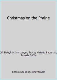 Christmas on the Prairie