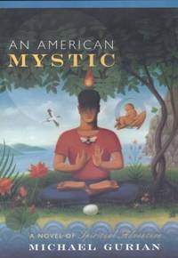 image of An American Mystic : A Novel of Spiritual Adventure