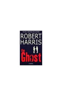 The Ghost by Harris, Robert