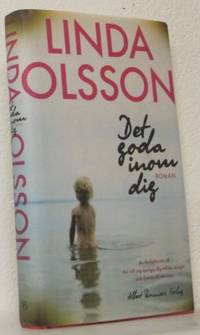 Det goda inom dig.
