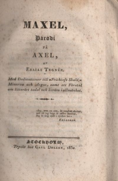 MAXEL, PARODI PÅ AXEL AF ESAIAS TEGNÉR.