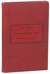 The History of the Italian-Turkish War, September 29, 1911 to October 18, 1912