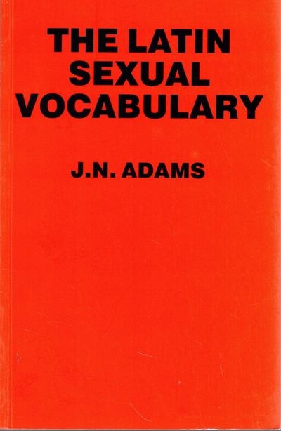 The Latin Sexual Vocabulary