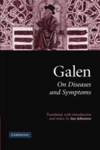 image of Galen: On Diseases and Symptoms