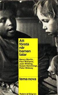 Att förstå när barnen talar. Exempel och analys.