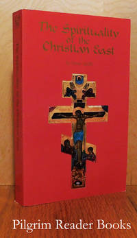 The Spirituality of the Christian East: A Systematic Handbook. by Spidlik, Tomas - 1986