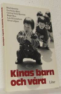 Kinas barn och våra. Förskola. Barnhälsovård.…