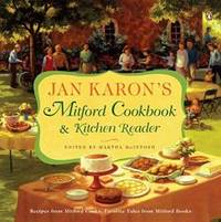 Jan Karon&#039;s Mitford Cookbook and Kitchen Reader by Jan Karon - 2010-09-06