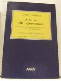 Arbetare eller tjänsteman? Ny teknik och fackliga…