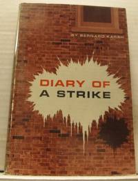 Diary of a strike.