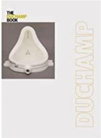 Duchamp Book, The: Tate Essential Artists Series