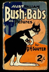 Bush Babs with Pictures de D.H. Souter - 1933